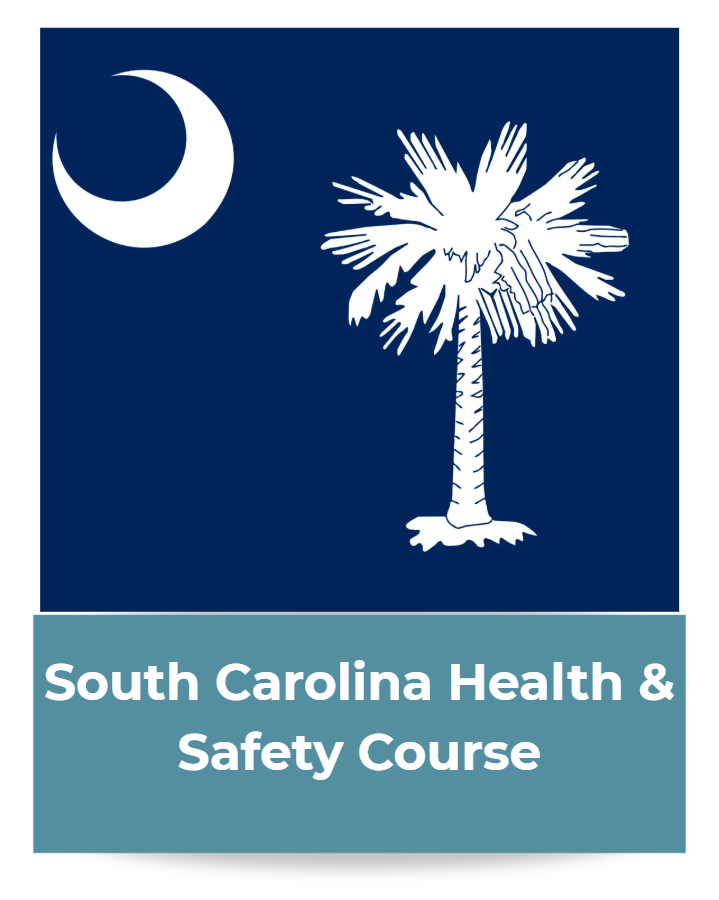 South Carolina Health & Safety Course