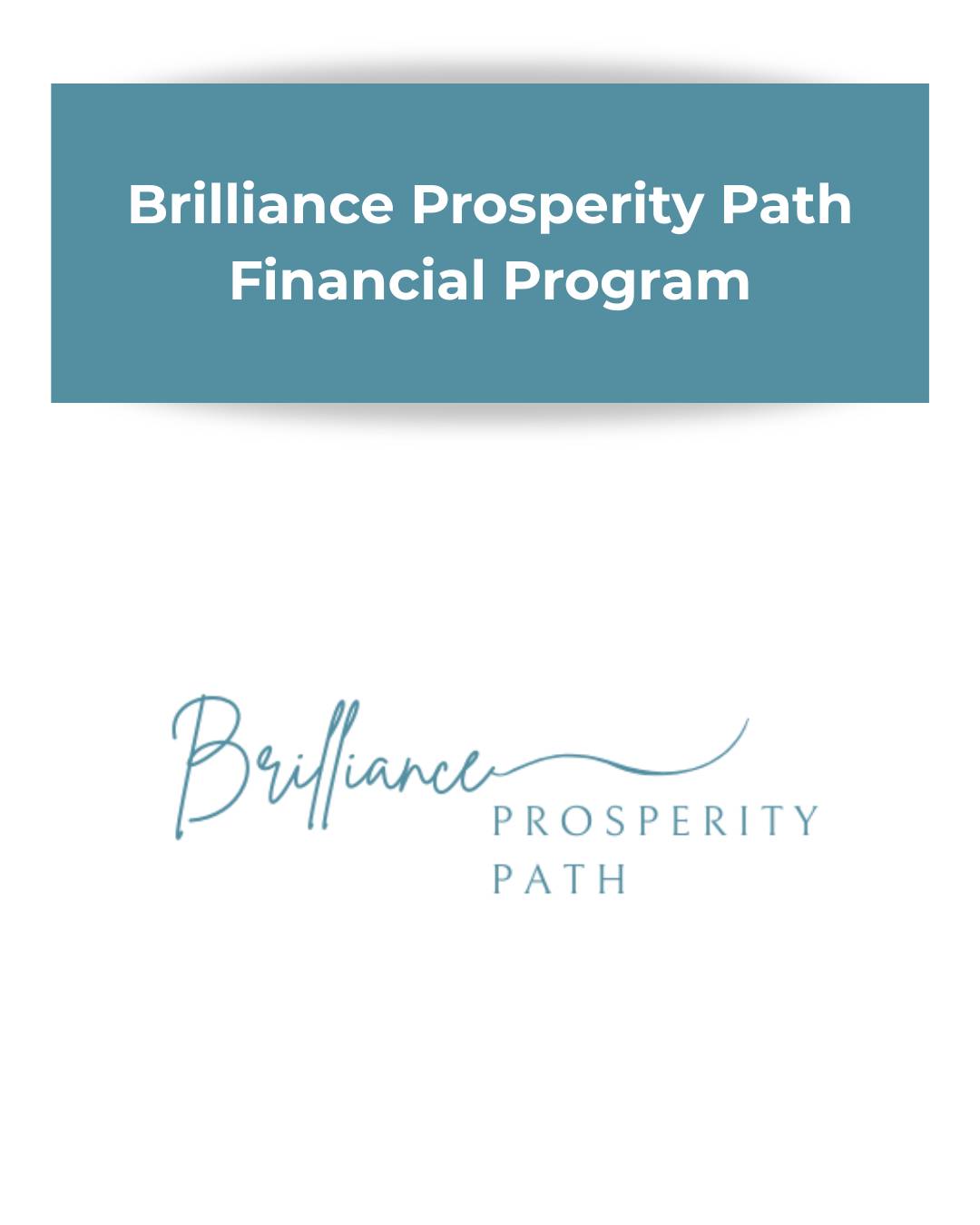 Brilliance Prosperity Path