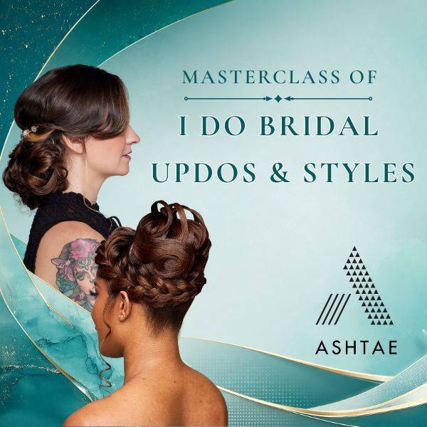 Masterclass of I Do Bridal Updos & Styles