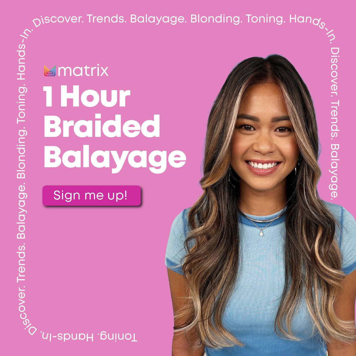 1 Hour Braided Balayage